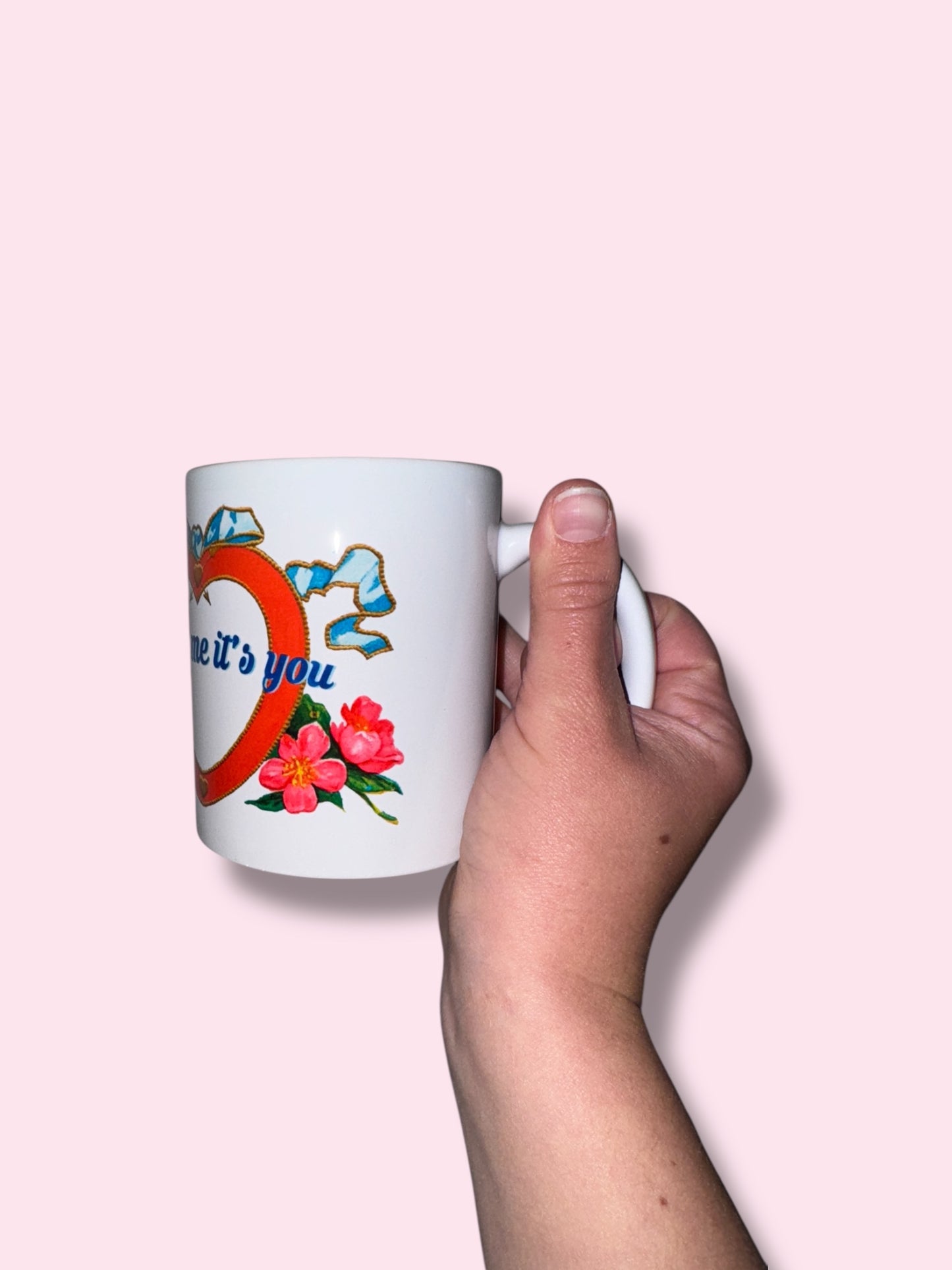 IT'S NOT ME IT'S YOU mug