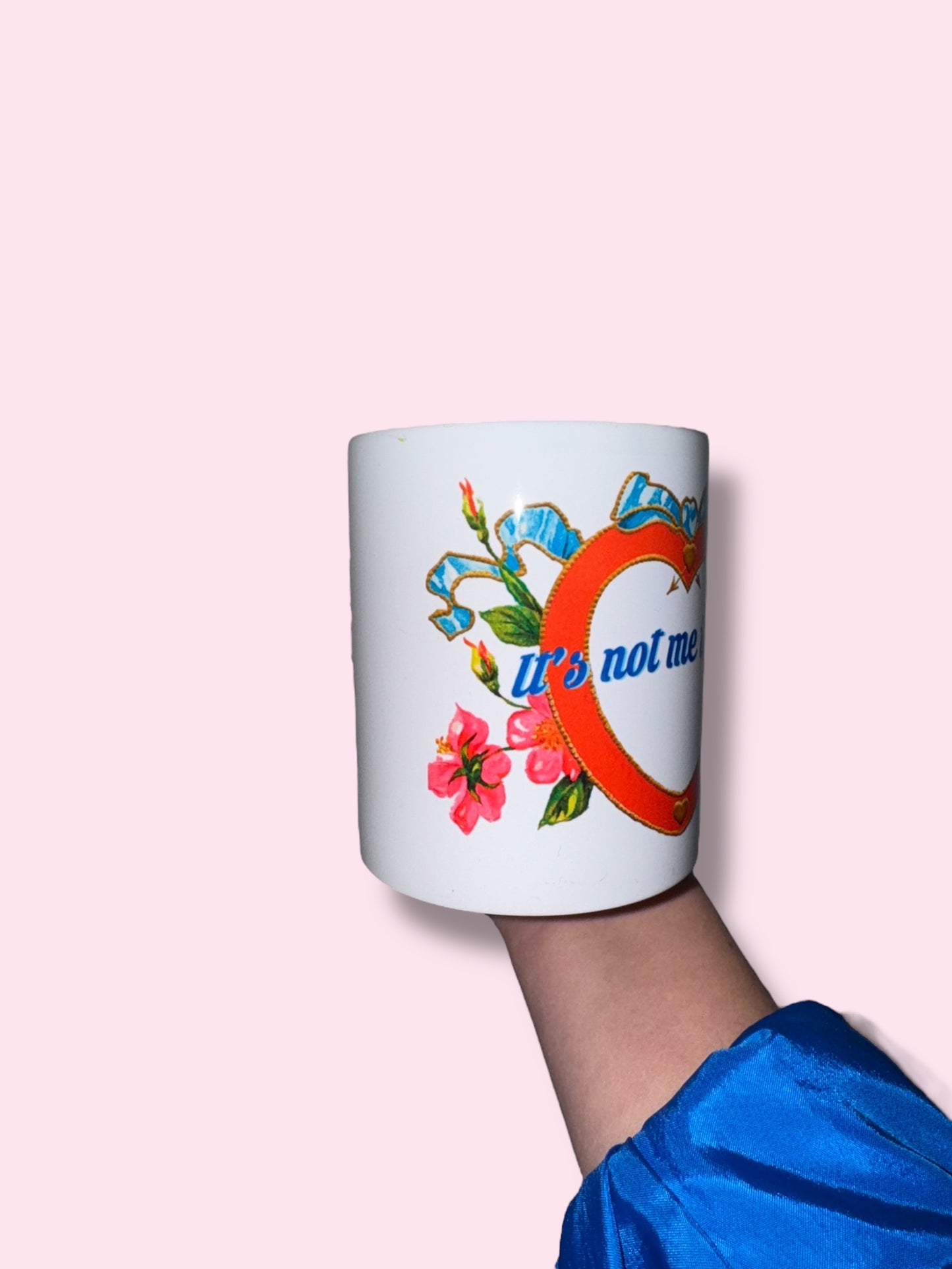 IT'S NOT ME IT'S YOU mug