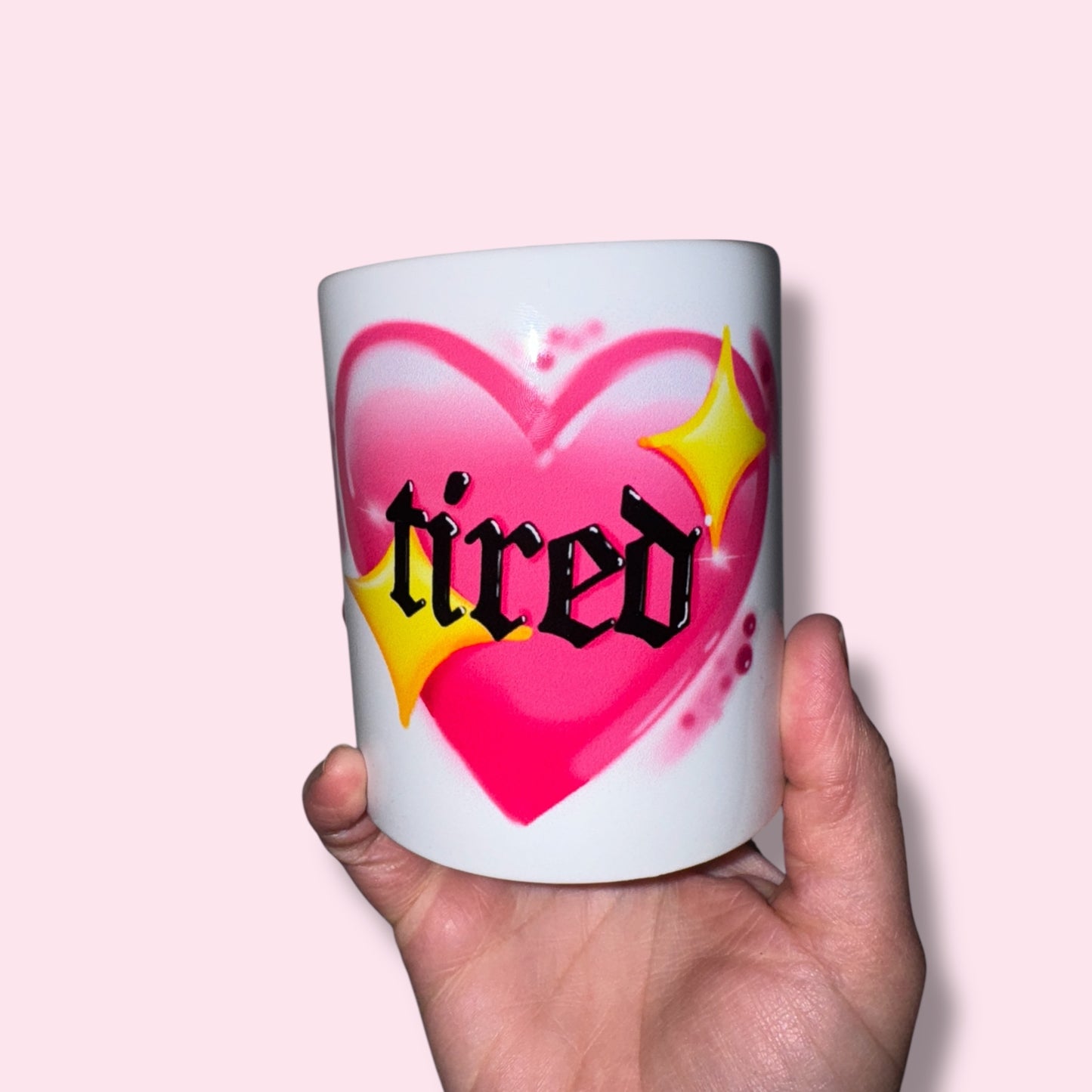 TIRED mug