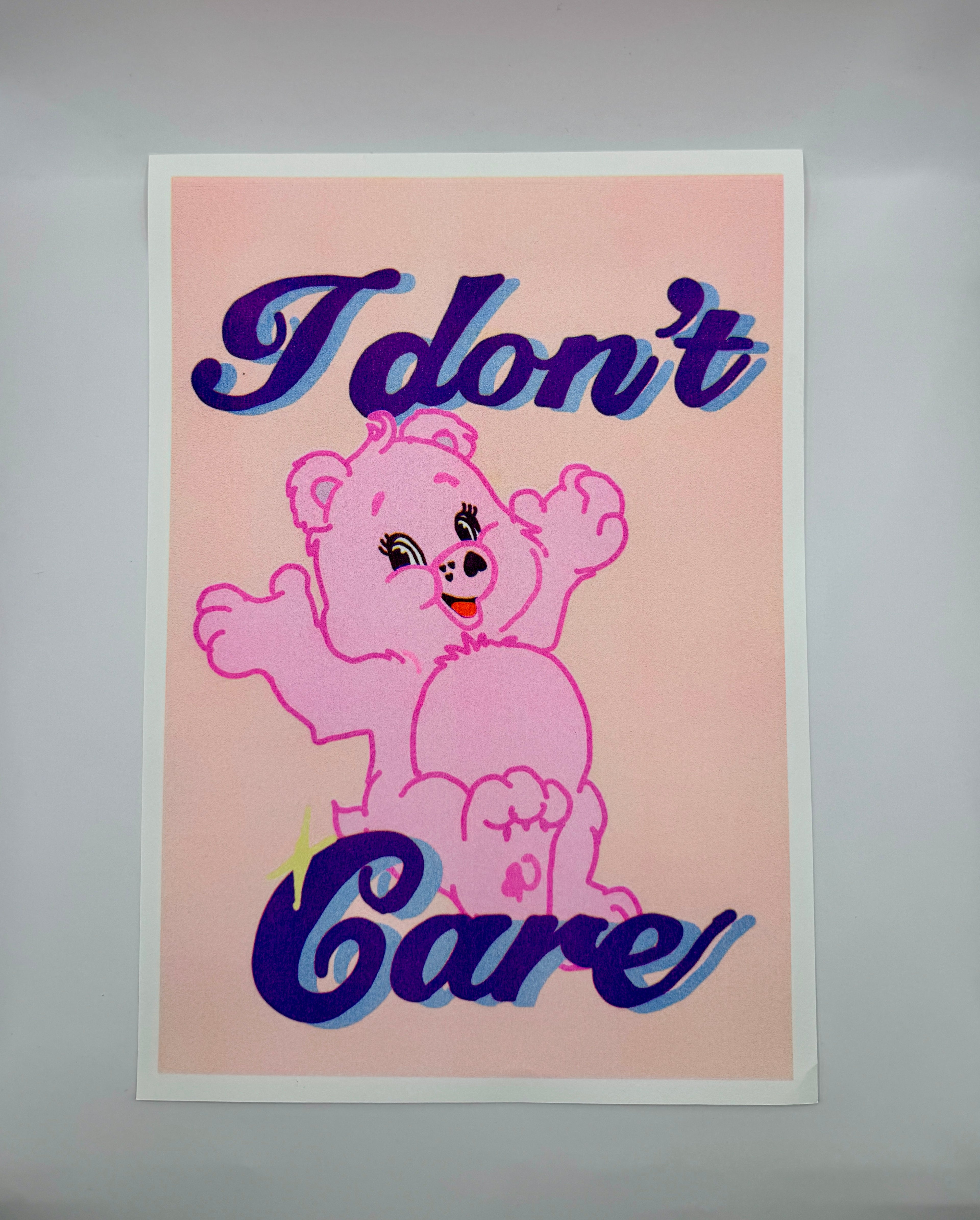 I don't care Poster