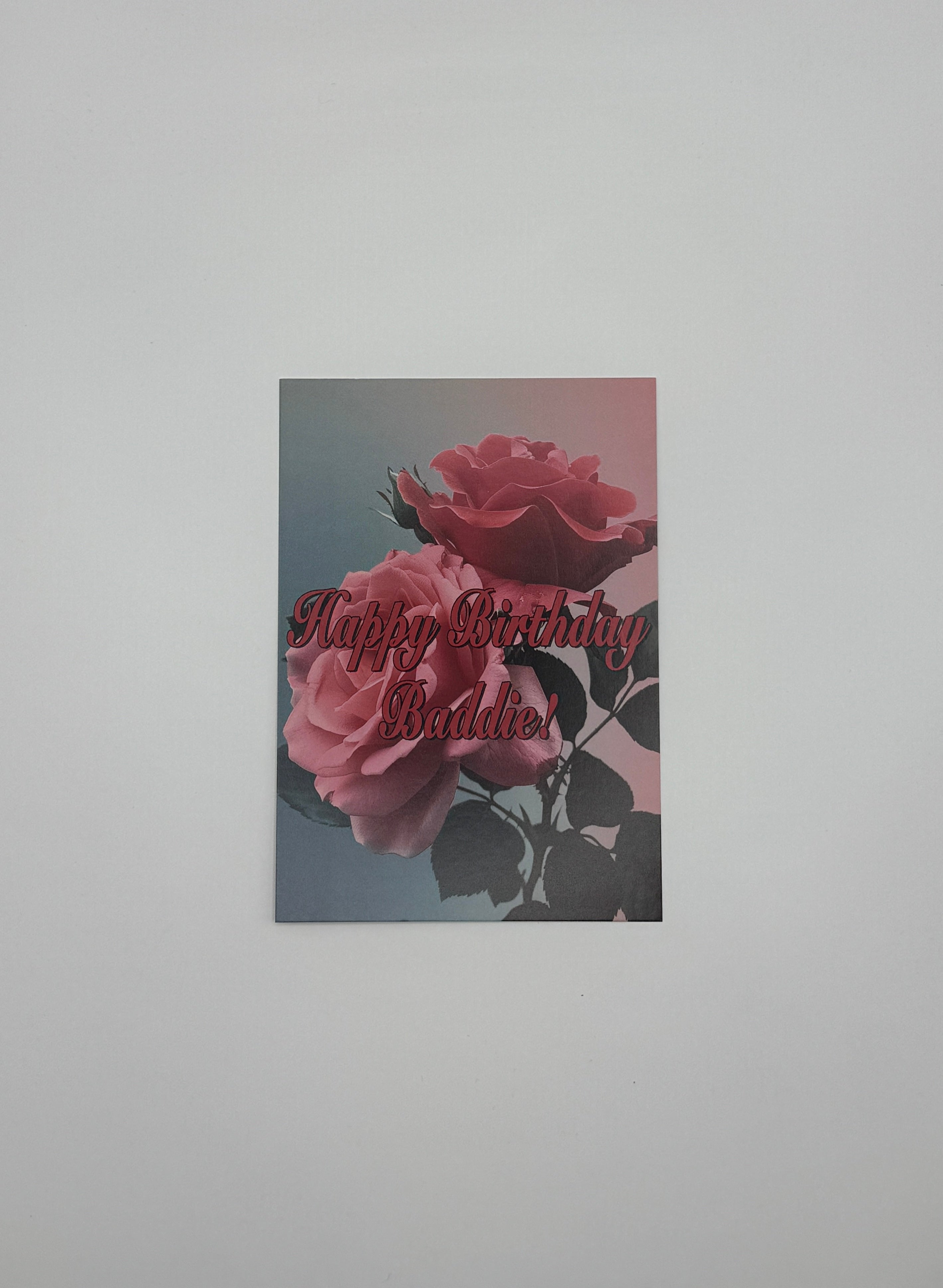 HAPPY BIRTHDAY, BADDIE! Postcard