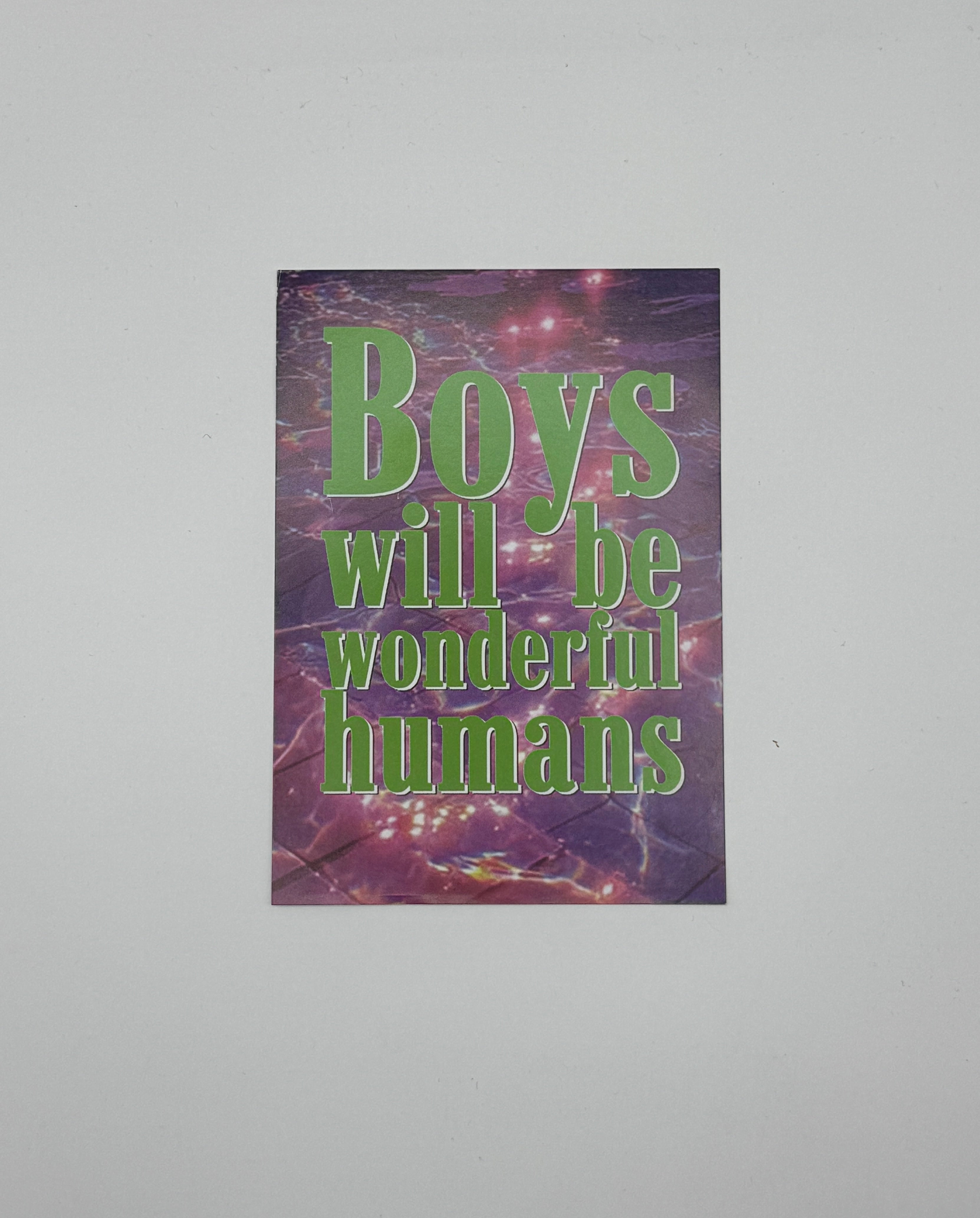BOYS WILL BE WONDERFUL HUMANS POSTCARD