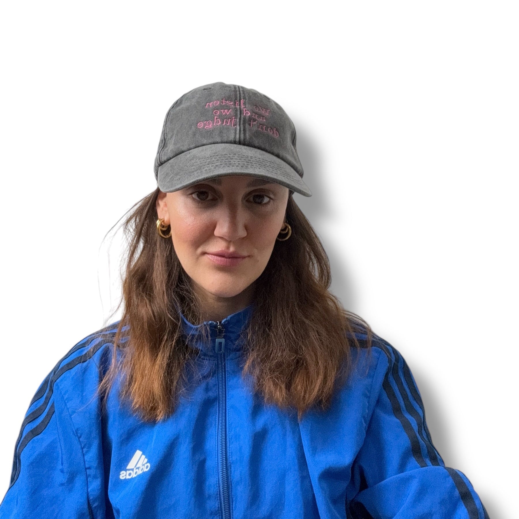 WE LISTEN AND WE DONT JUDGE cap