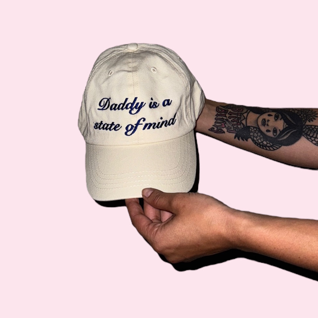 DADDY IS A STATE OF MIND cap