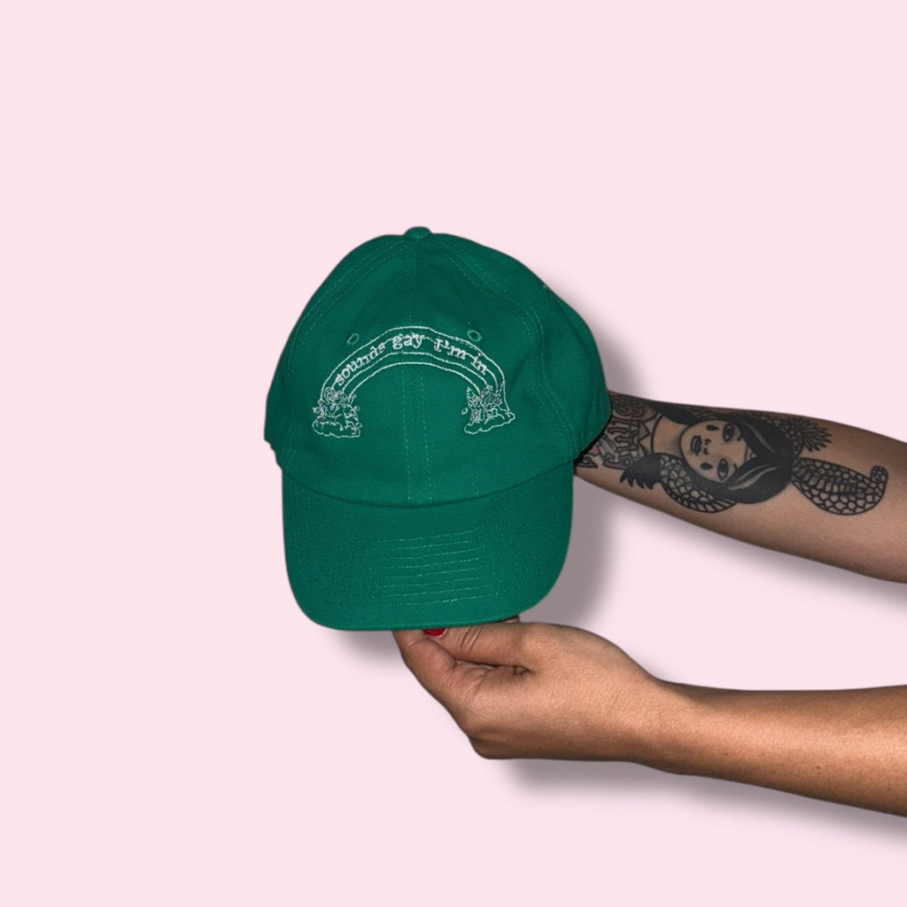 SOUNDS GAY I'M IN Green Cap