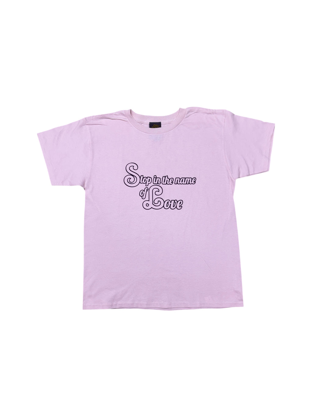 STOP IN THE NAME OF LOVE BABY TEE