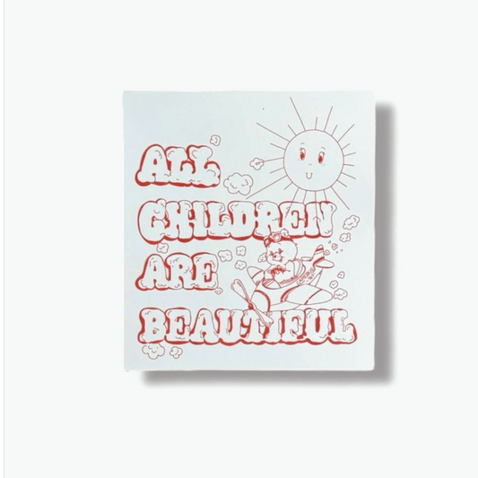 ALL CHILDREN ARE BEAUTIFUL/I DON'T CARE poster propcorner premium limited edition