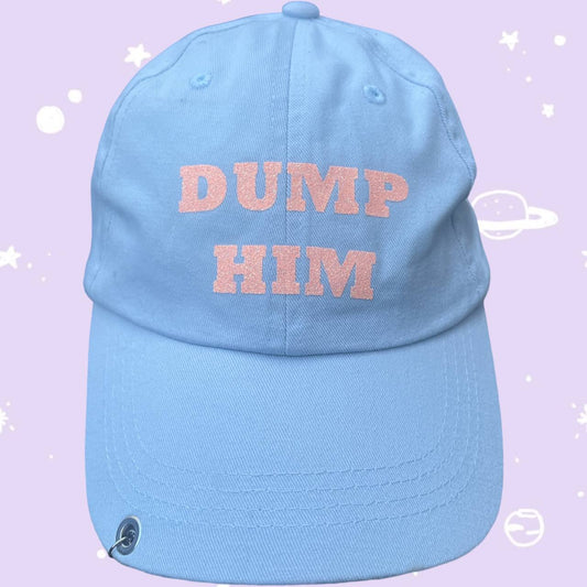 Dump him CAP