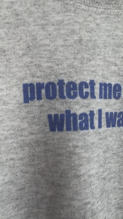 PROTECT ME FROM WHAT I WANT sweater